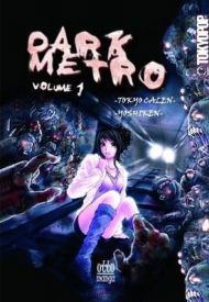 DARK METRO VOLUME 1 